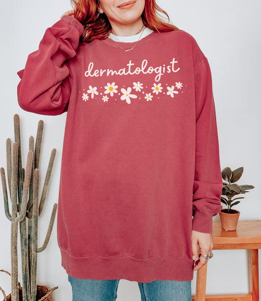 Dermatologist Sweatshirt